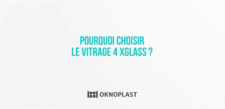 preview vidéo vitrage 4Xglass